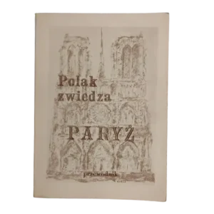 Polak zwiedza Paryż